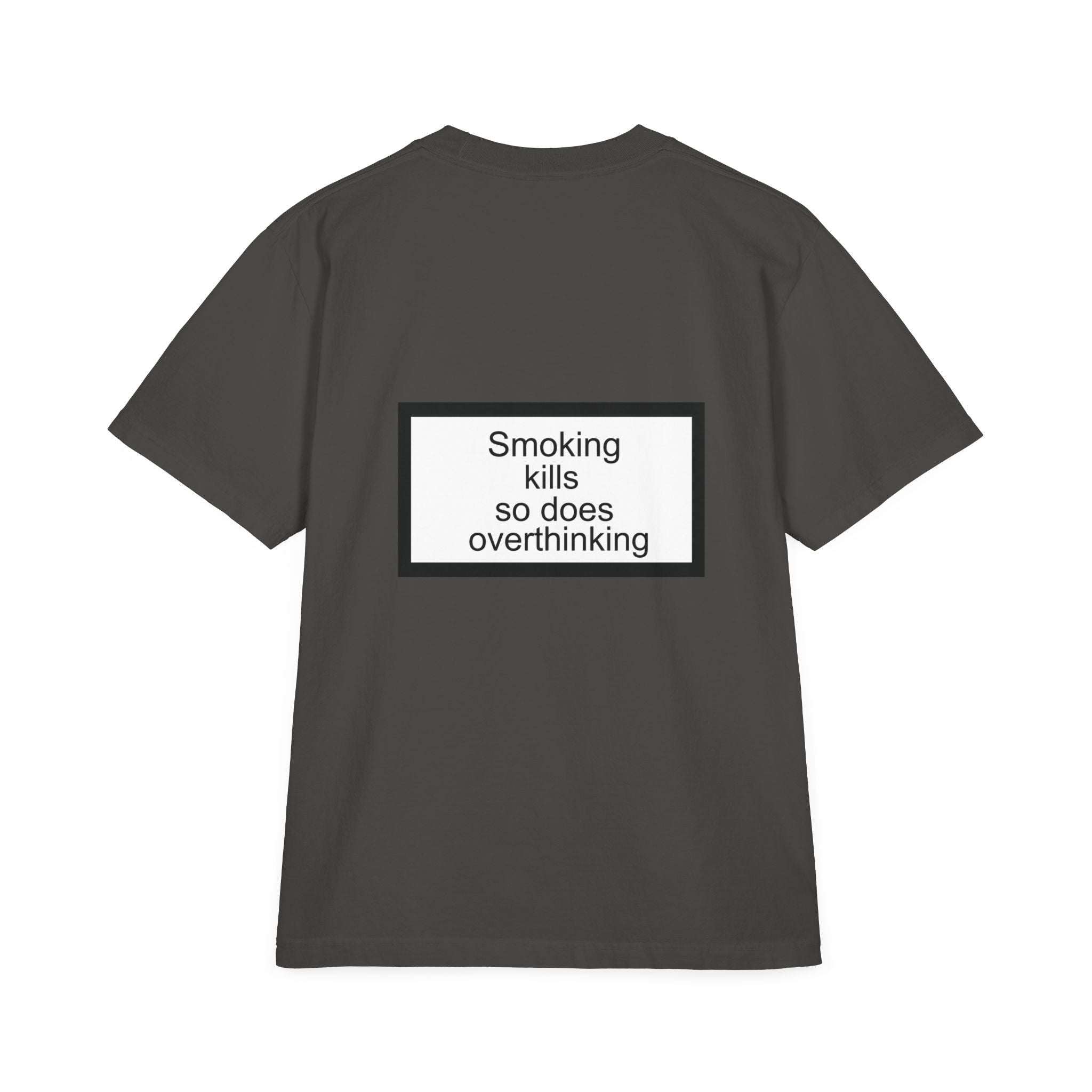 overthink is bad for your health-Oversized T-shirt