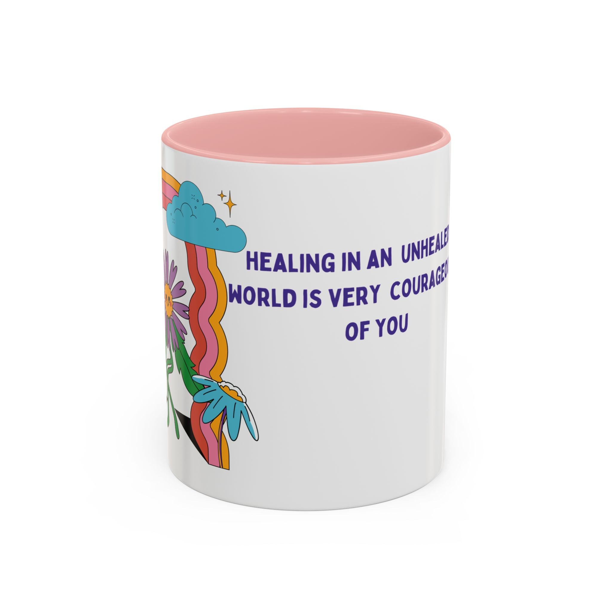 Inspirational Healing Coffee Mug — "Healing in an Unhealed World" Accent Mug