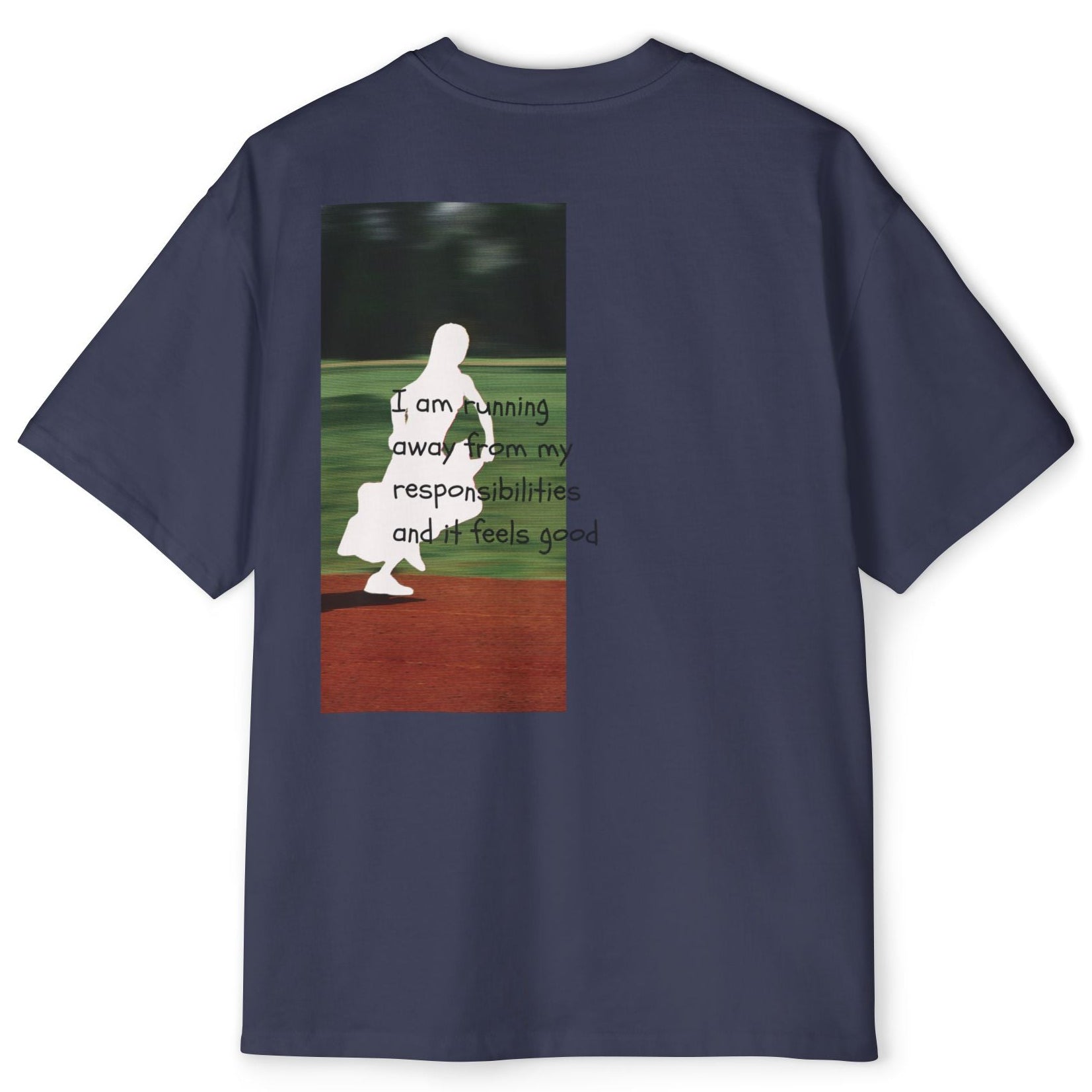 'running away from '  - Oversized T-shirt