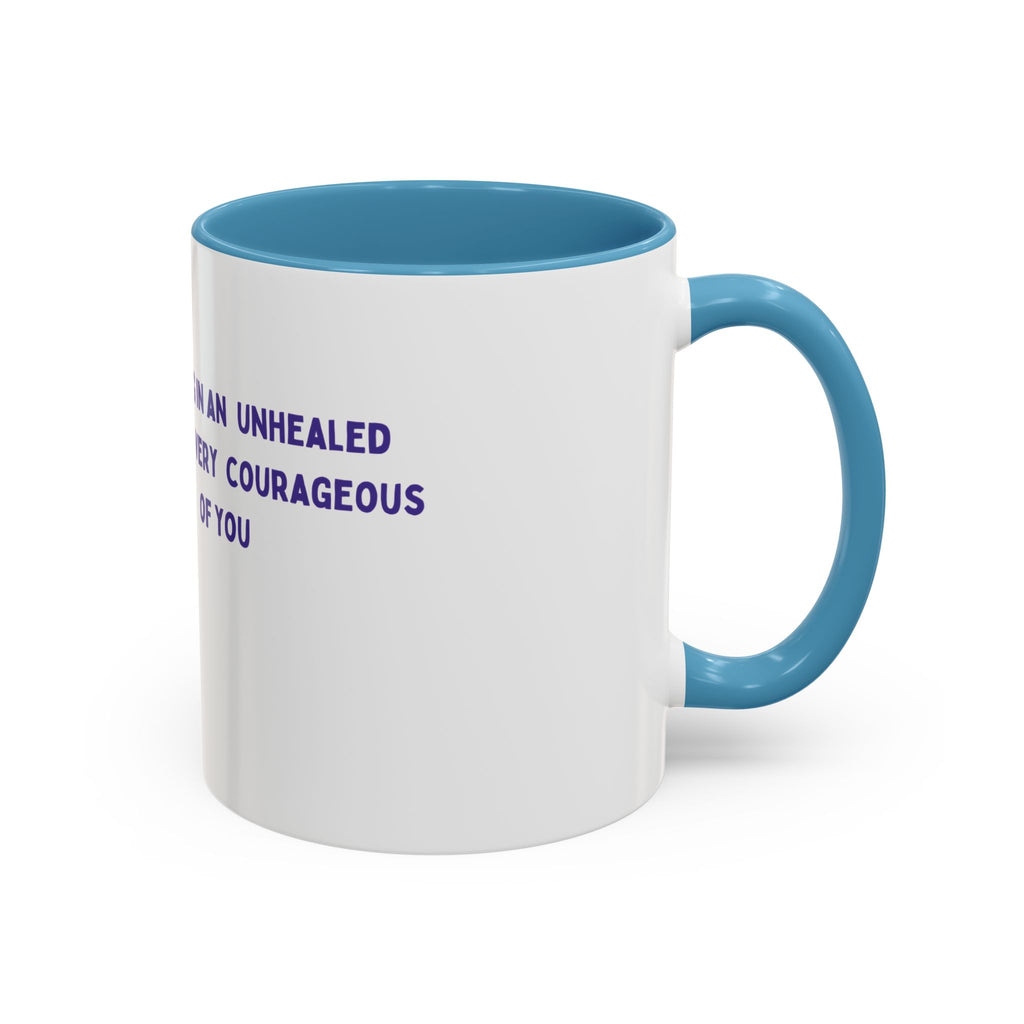 Inspirational Healing Coffee Mug — "Healing in an Unhealed World" Accent Mug