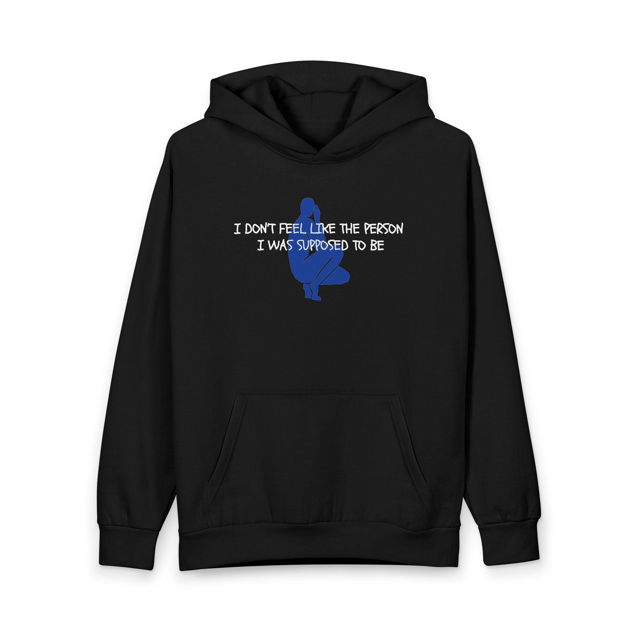 'person i was supposed to be'- Oversized Hoodie