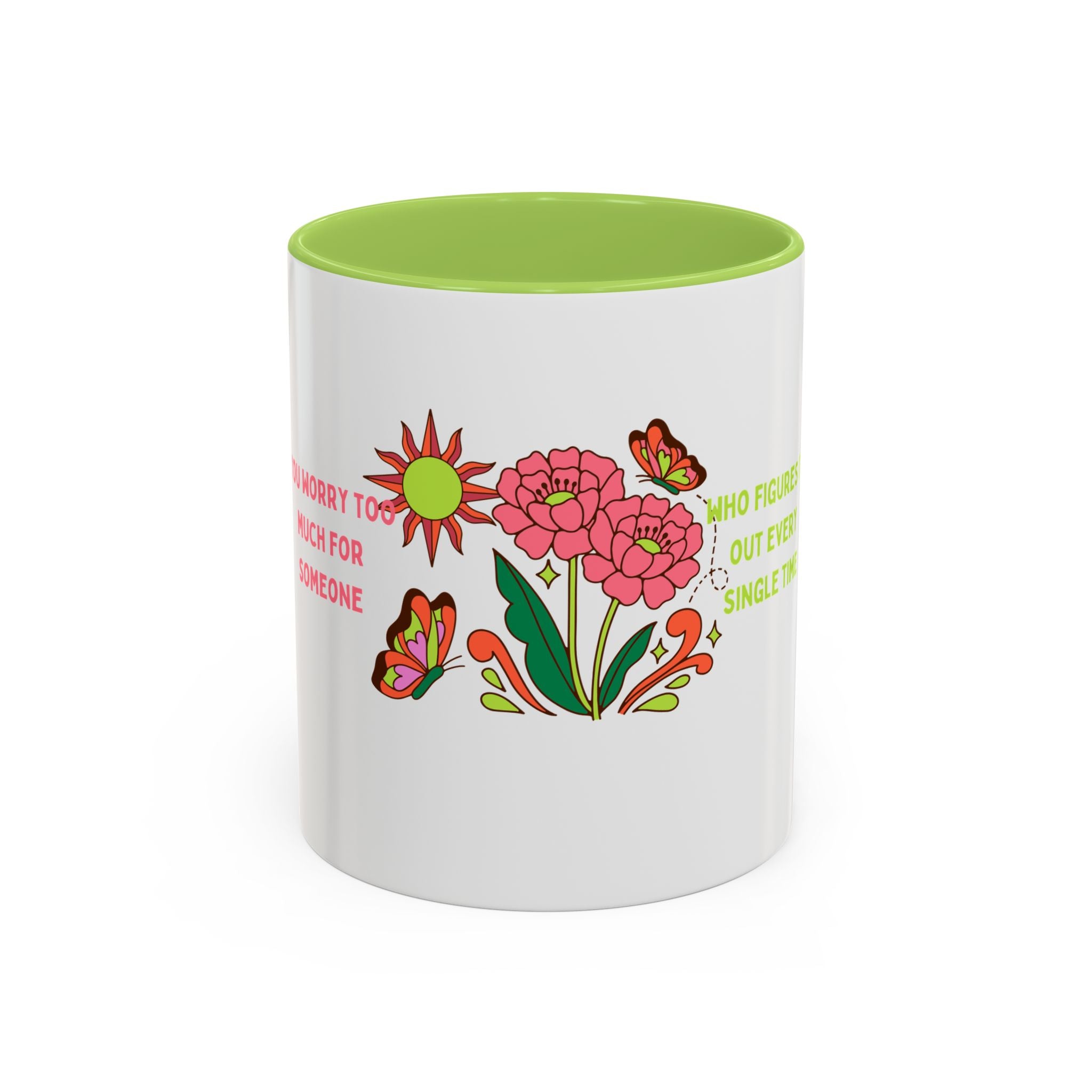 Floral Butterflies Coffee Mug — "Who Figures It Out Every Single Time" Accent Mug