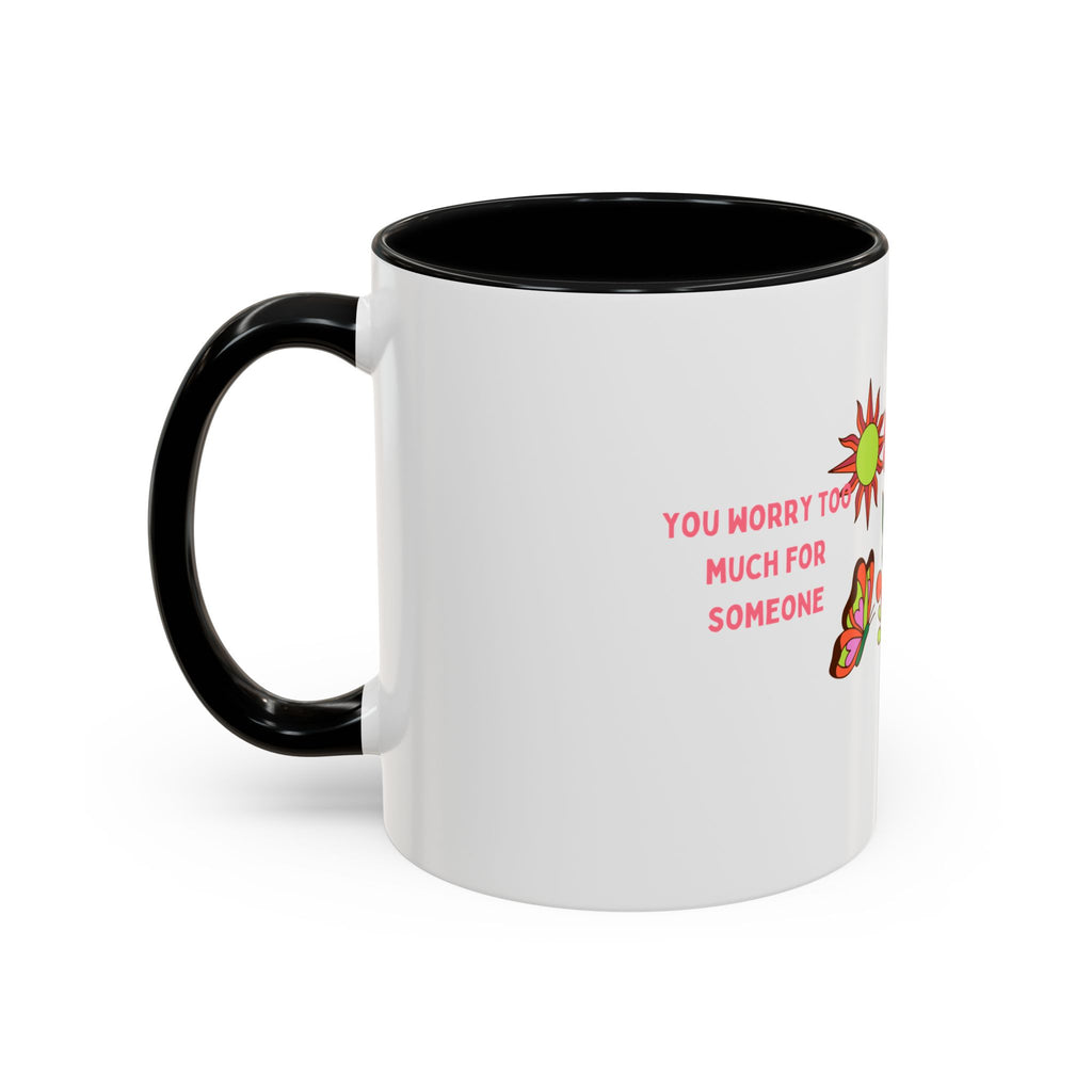 Floral Butterflies Coffee Mug — "Who Figures It Out Every Single Time" Accent Mug