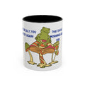 Frog on Mushroom Coffee Mug — "That's What Mornings Are For" Accent Mug