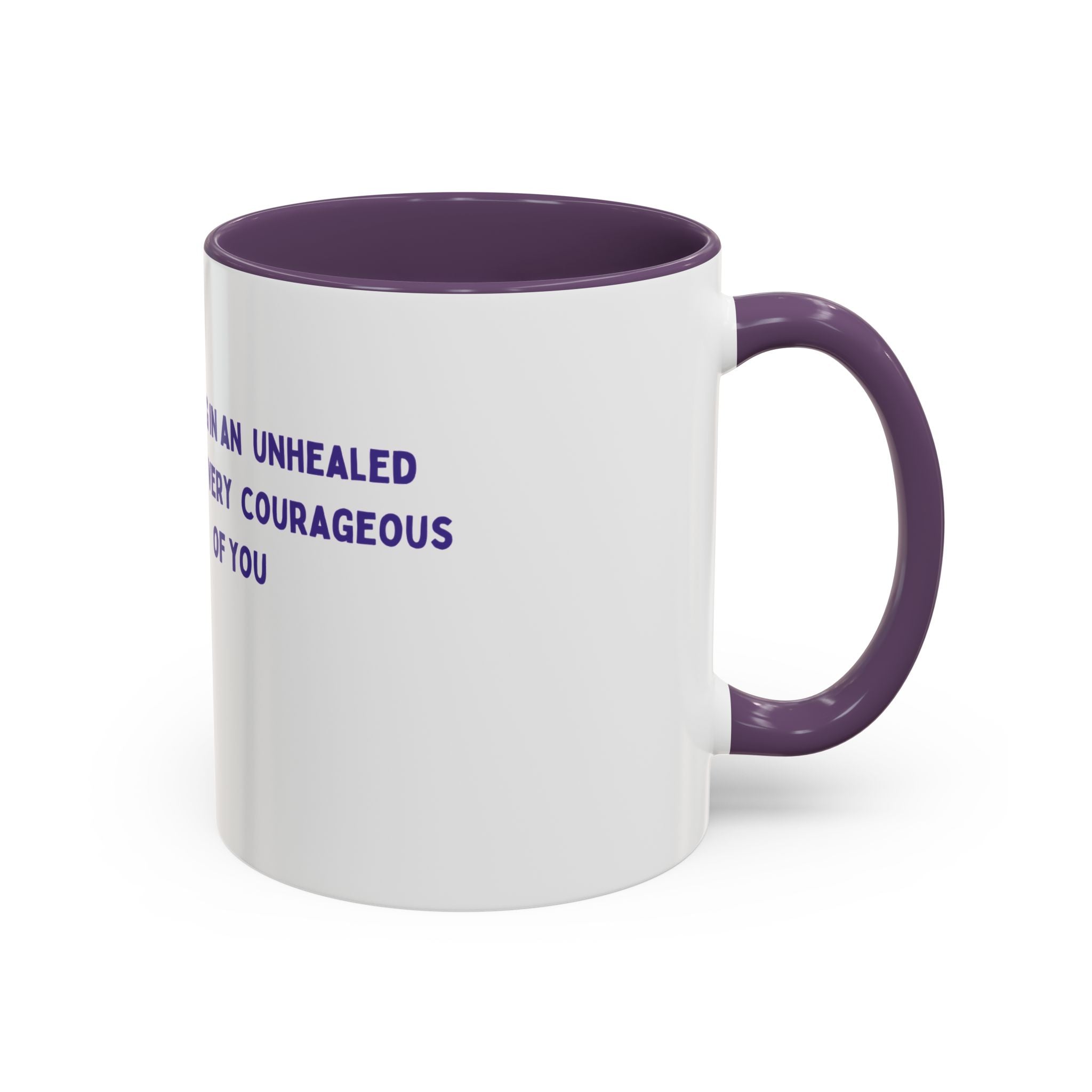 Inspirational Healing Coffee Mug — "Healing in an Unhealed World" Accent Mug